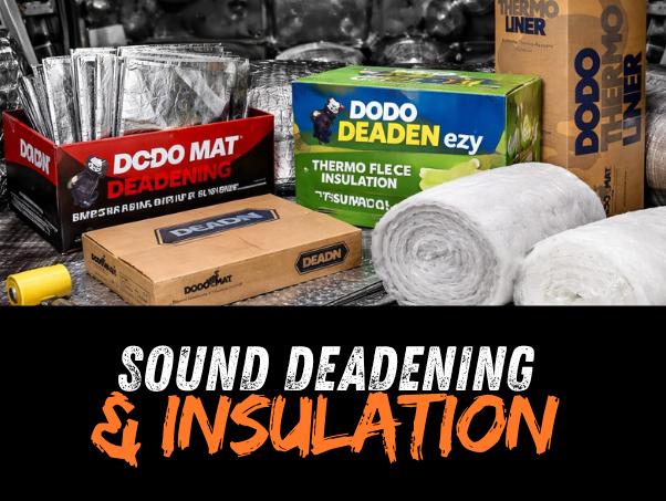 Sound Deadening & Insulation