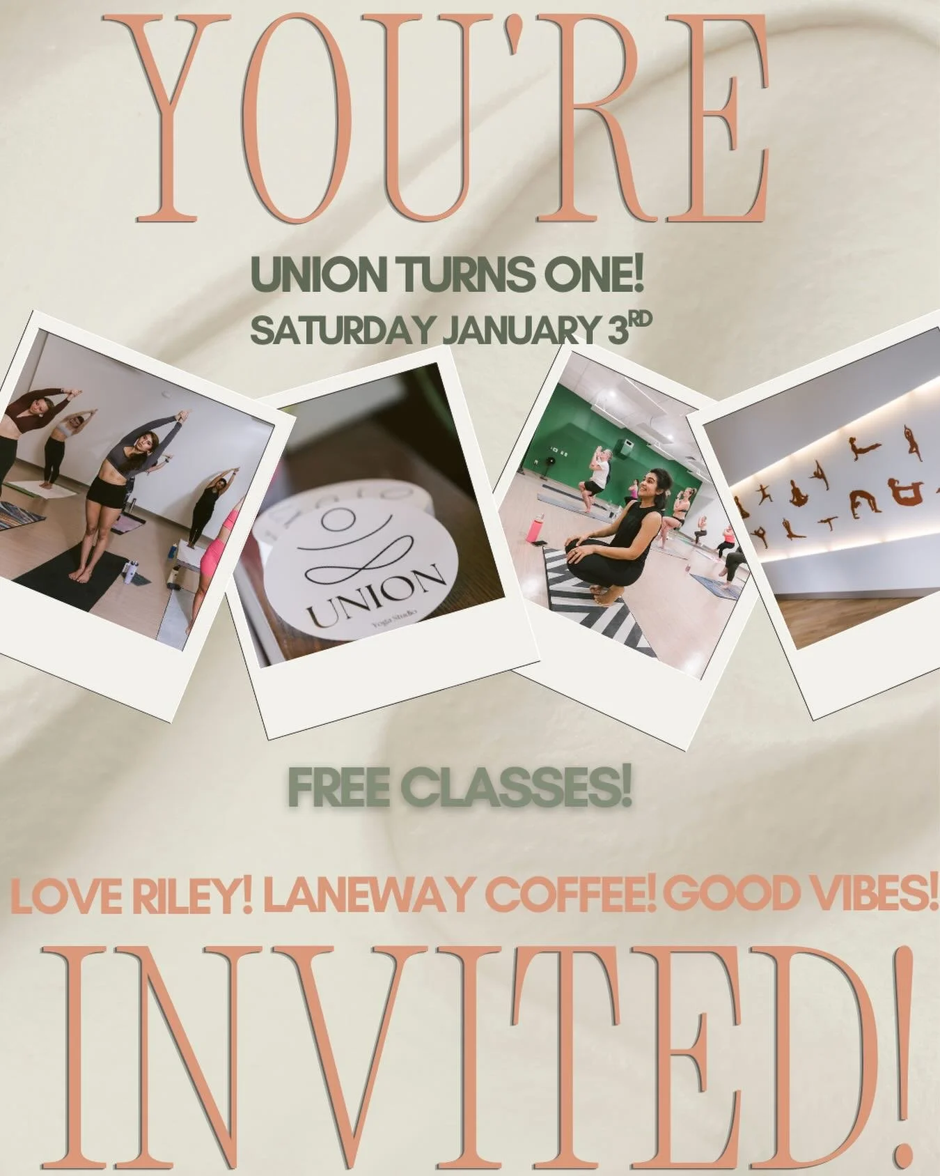 One year of Union Yoga 🤍✨

Join us January 3rd as we celebrate our 1-year anniversary the best way we know how&mdash;together.

 Enjoy FREE classes, FREE coffee from Laneway Coffee, sweets from Love, Riley, and all the good vibes that have made this