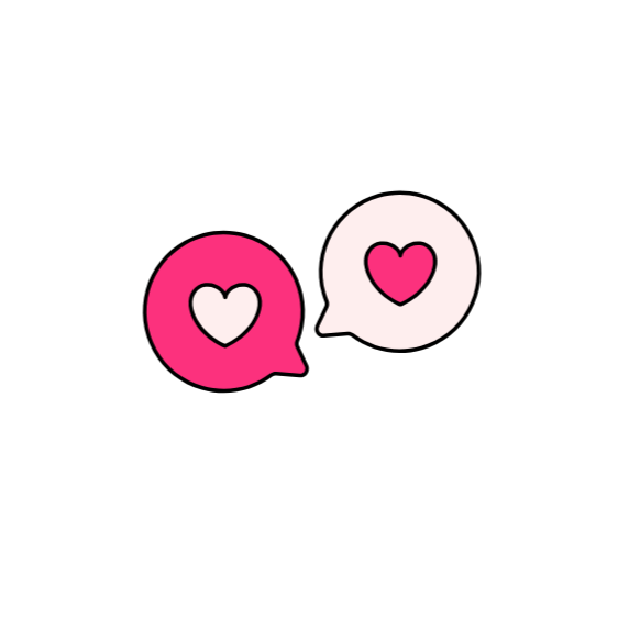 Two speech bubbles, one pink and one white, each with a heart symbol inside.