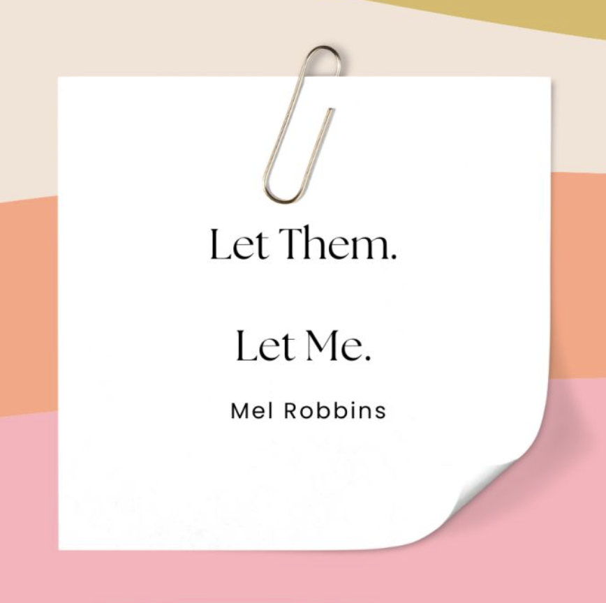 LET THEM (Part 2)