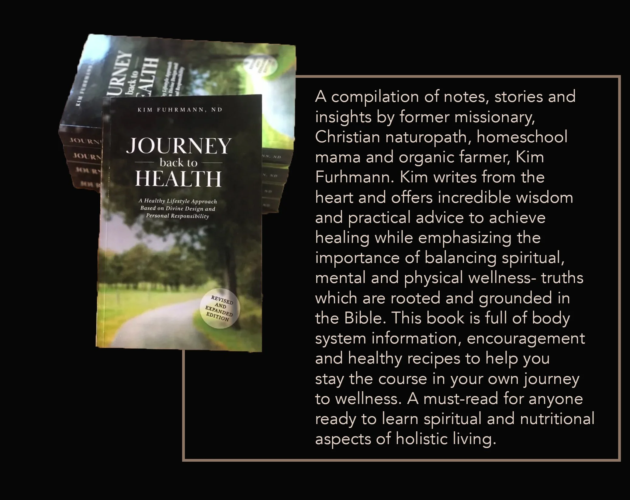 Book titled "Journey Back to Health" by Kim Fuhrmann displayed among other books, with a description paragraph explaining the book's focus on holistic wellness, spiritual, mental, and physical health, emphasizing biblical principles and practical adv