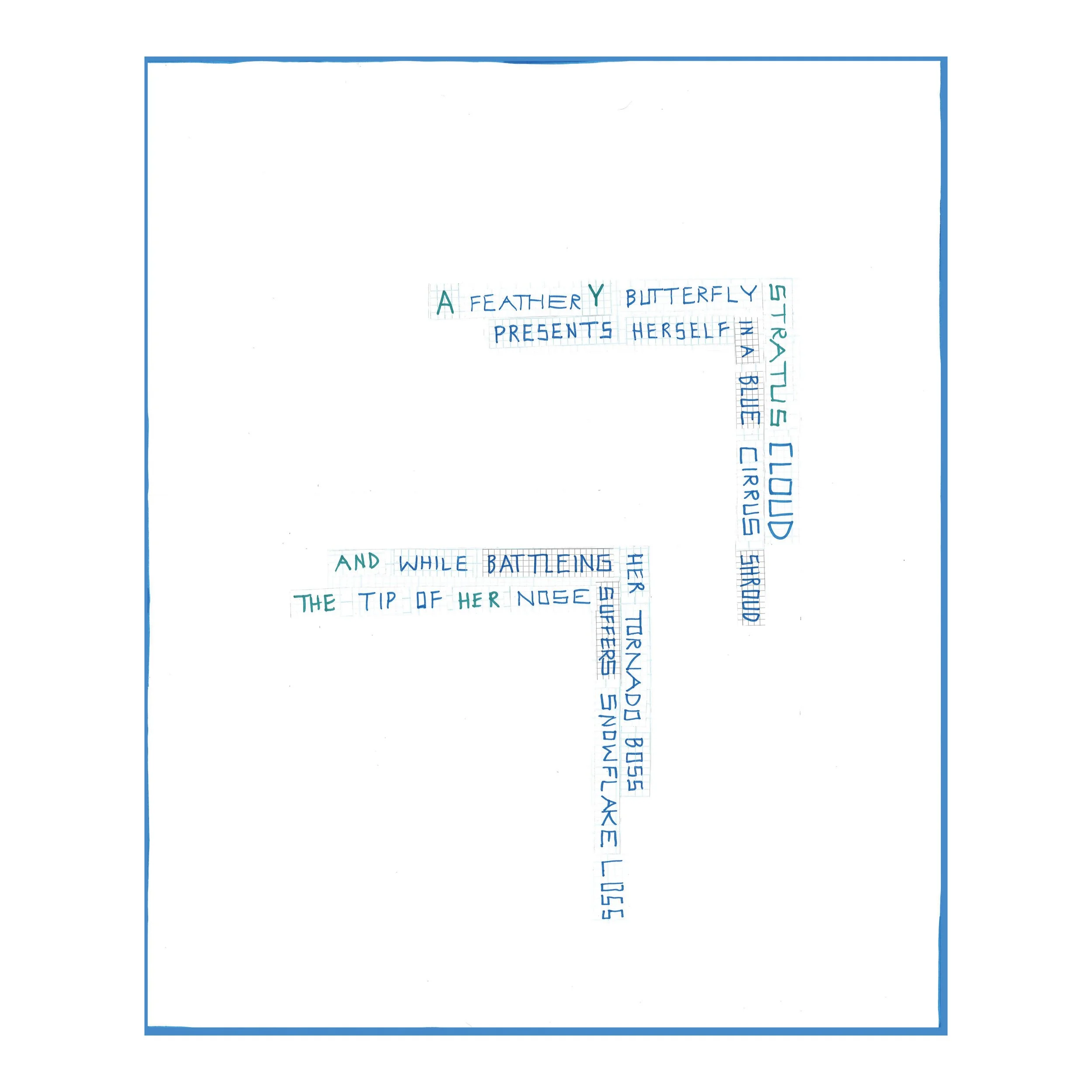  East: Poem I,  2024 
Mixed media collage on paper 
17 x 14 inches