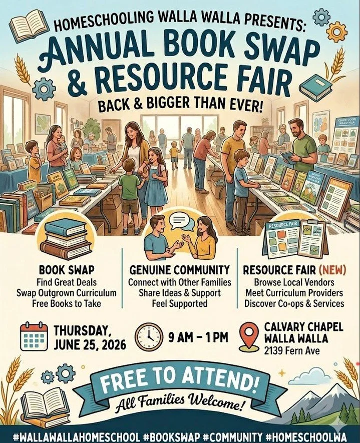 One of my favorite things about the Walla Walla homeschool community is how well we take care of each other. The Annual Book Swap is proof of that. 📚

This year we are making it even bigger by adding a full Resource Fair. Come browse curriculum, mee