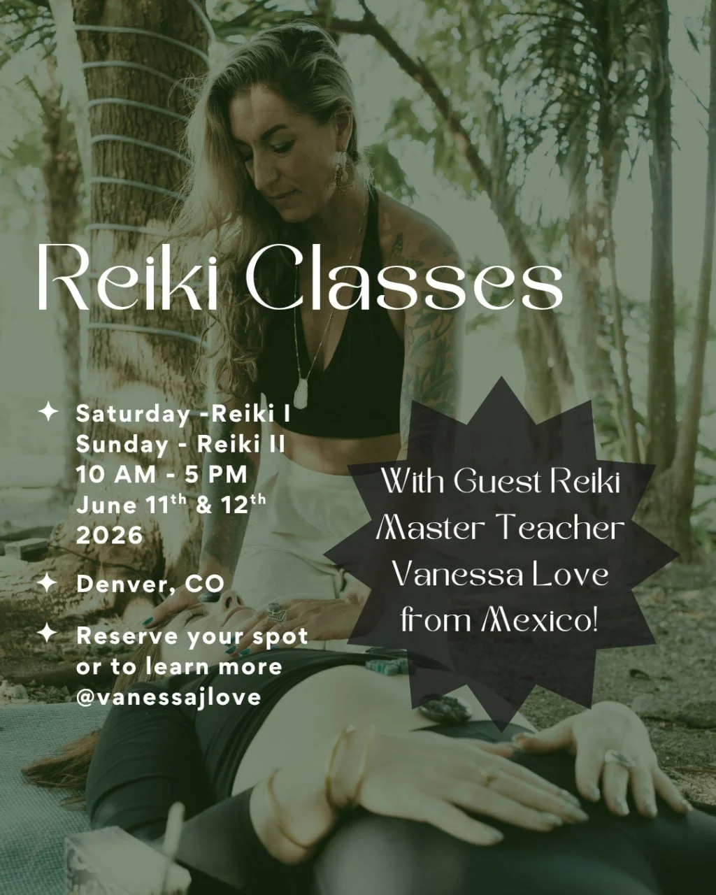Reiki I & II with Vanessa Love