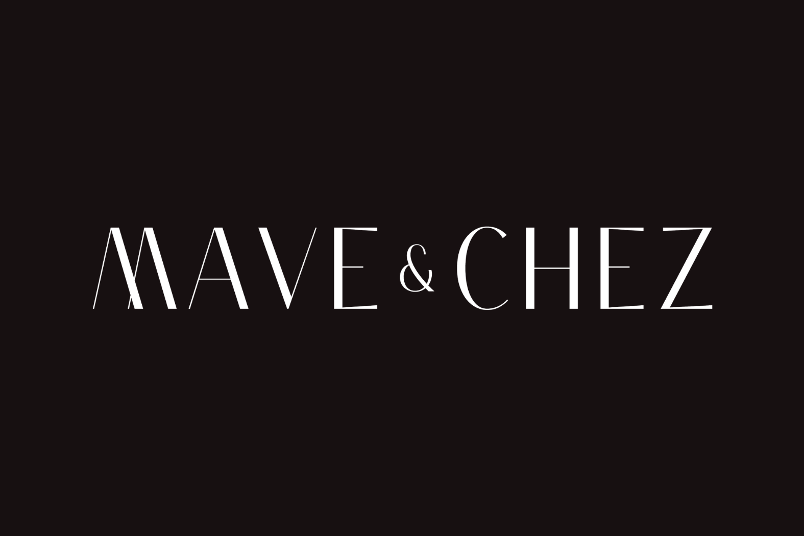 Mave & Chez