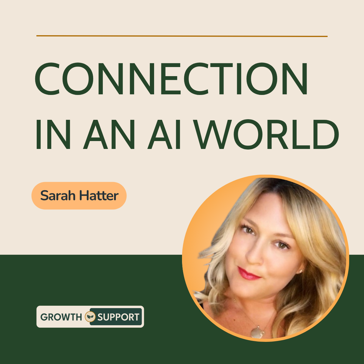 Connection in an AI World