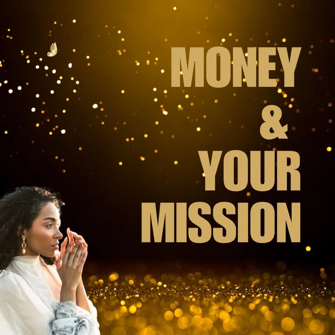 Money & Your Mission