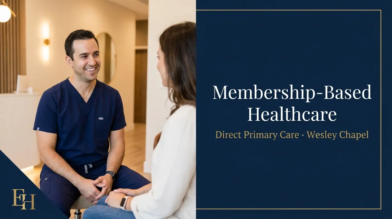 Discover Membership-Based Healthcare in Wesley Chapel: Direct Primary Care and Tailored Wellness Plans