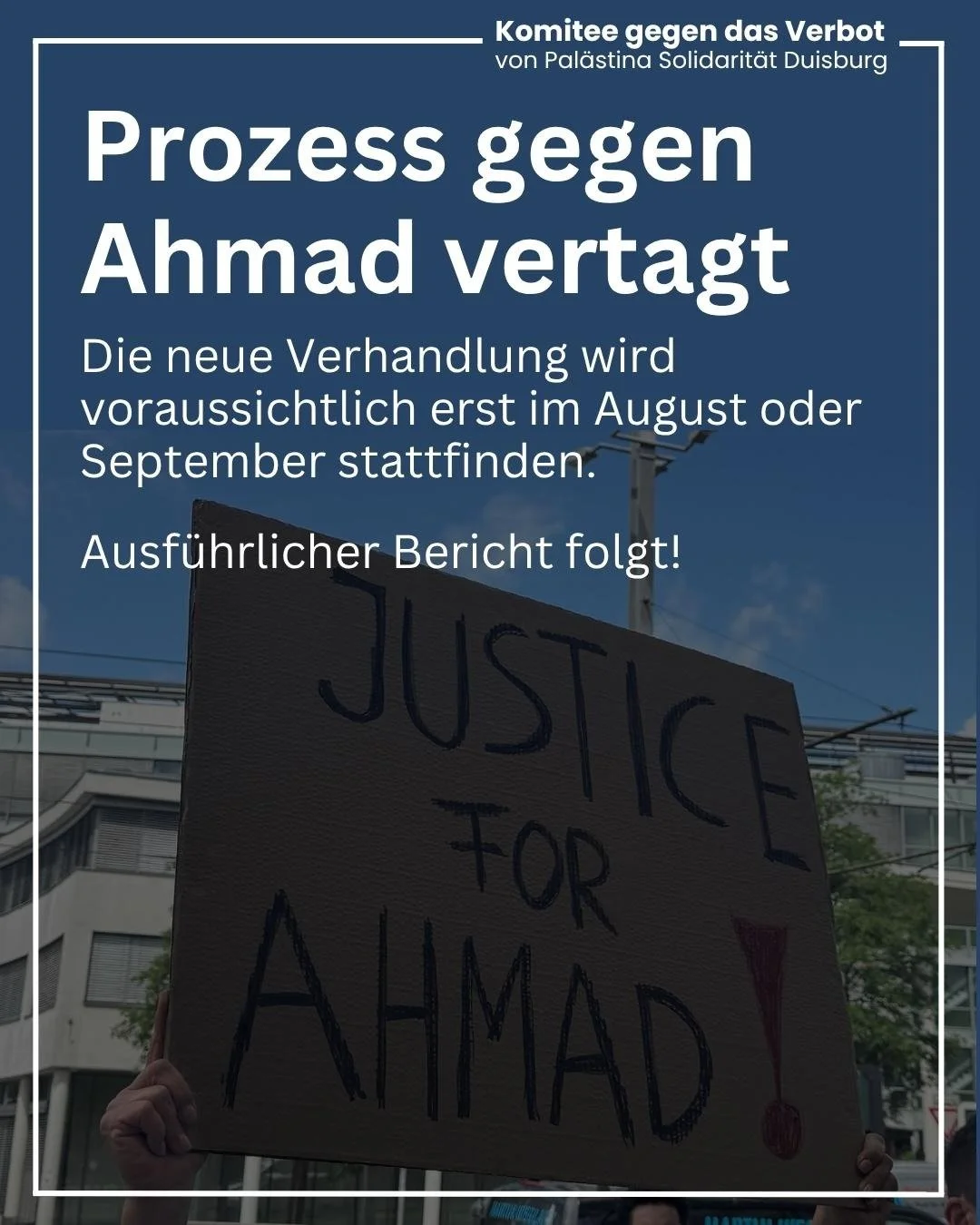 Prozess gegen Ahmad vertagt