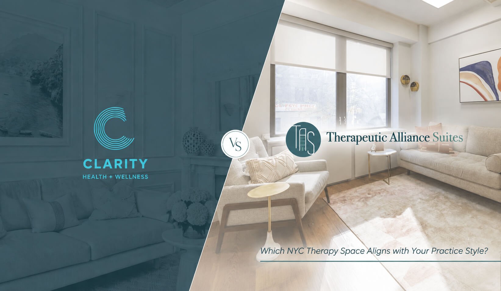 Clarity Health + Wellness vs Therapeutic Alliance Suites: Therapy Office Rentals in Midtown Manhattan