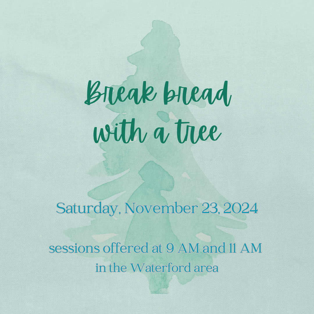 Break bread with a tree 🍂