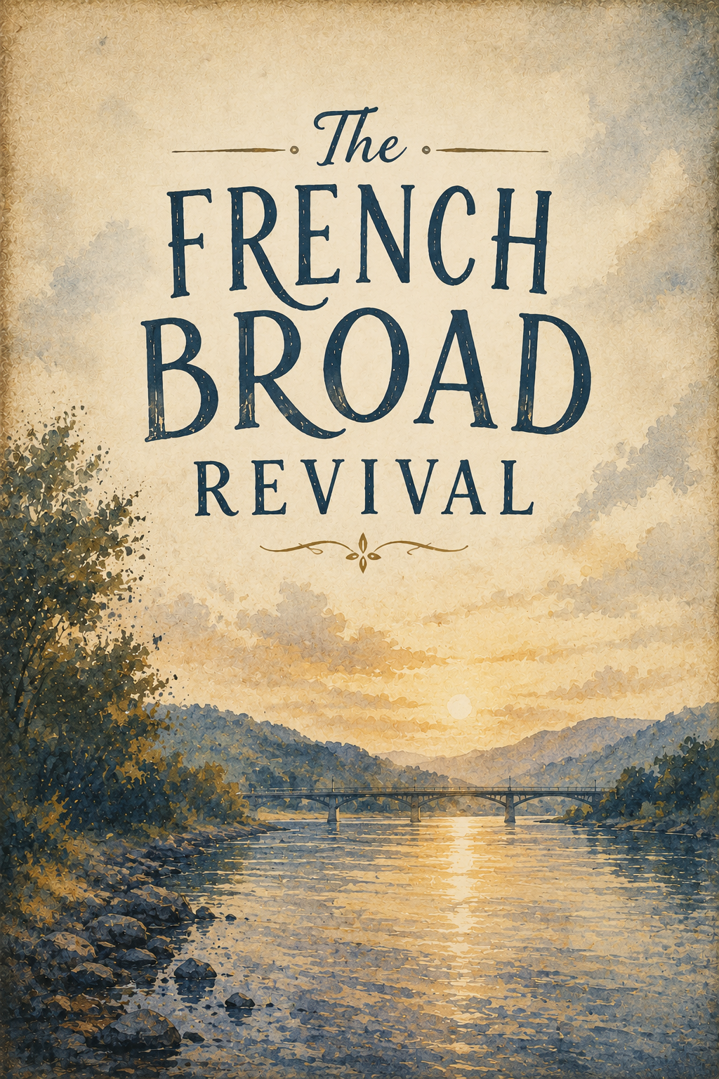 The French Broad Revival: A Prestige Drama Series Inspired by Asheville's Recovery After Hurricane Helene