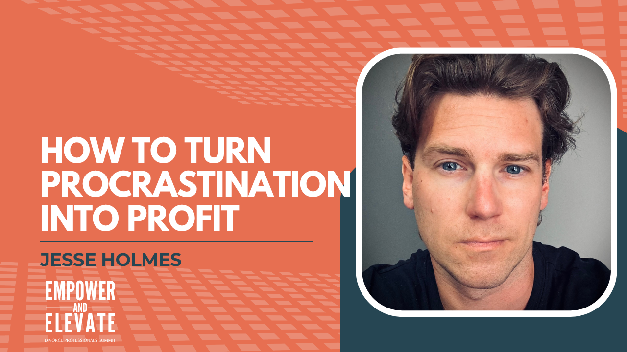 How to Turn Procrastination into Profit