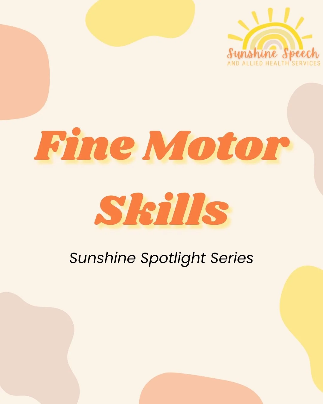 ☀️Our next Sunshine Spotlight: Fine Motor Skills

We&rsquo;re talking about the little movements that make a big difference.

From holding a pencil, using cutlery, opening lunchboxes, doing buttons, cutting with scissors&hellip; fine motor skills sho