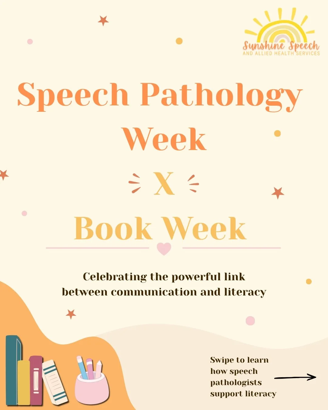 Speech Pathology Week 🤝 Book Week 

Literacy is closely connected with speech, language, vocabulary, comprehension and storytelling - which means speech pathologists can play an important role in supporting children to become confident communicators