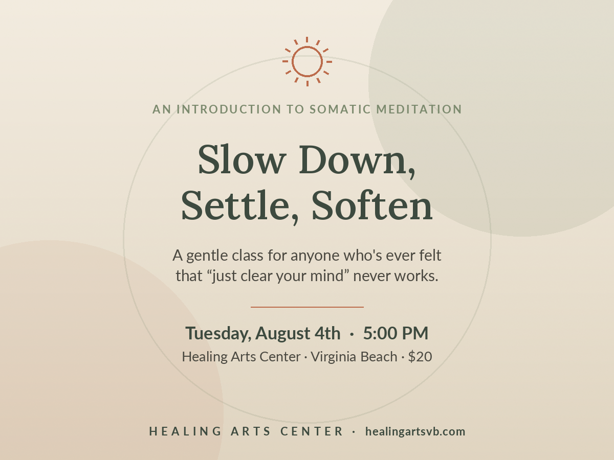 Join Us for a Somatic Meditation Class in Virginia Beach This August