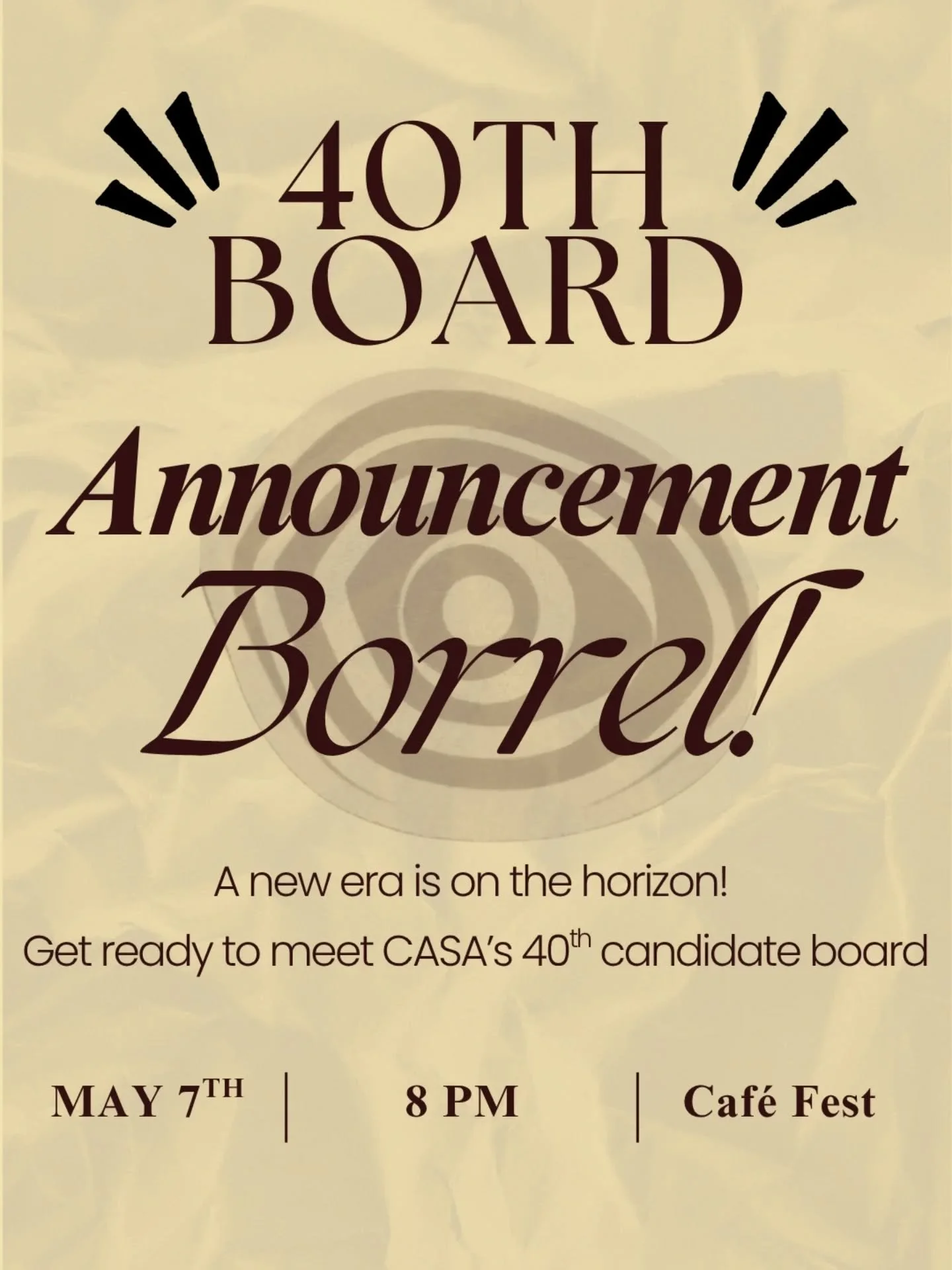 A new era is on the horizon&hellip; 🌟

After careful consideration, we are ready to share with you your new 40th board! Come get to know them on the 7th of May at Cafe Fest at 8pm!! 👁🥳