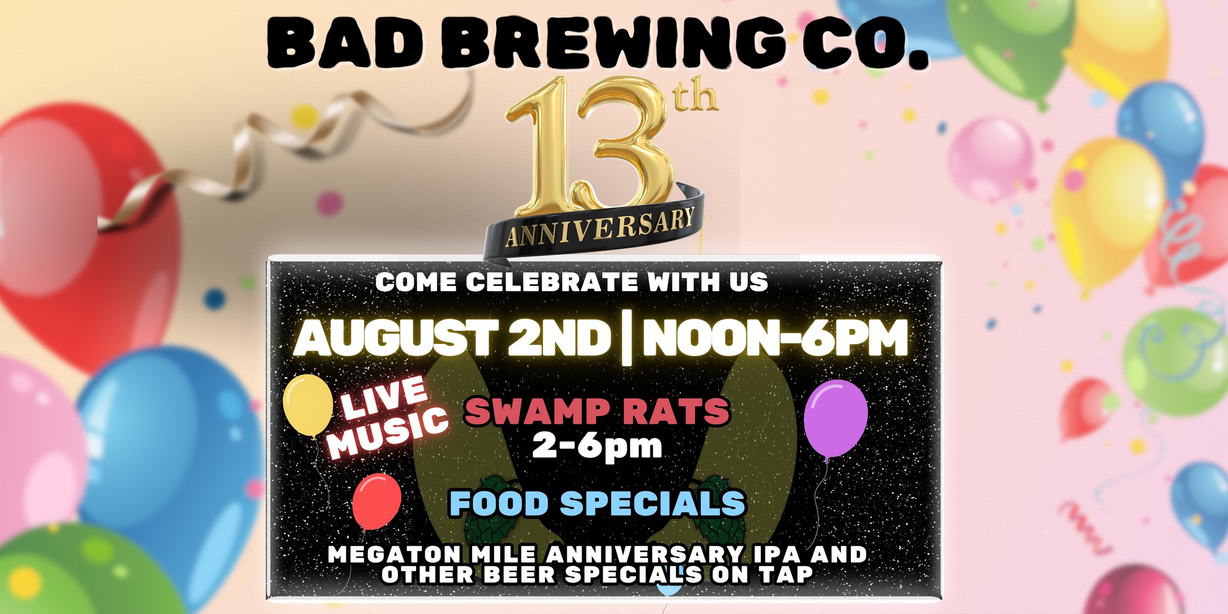 13 Year Anniversary Party