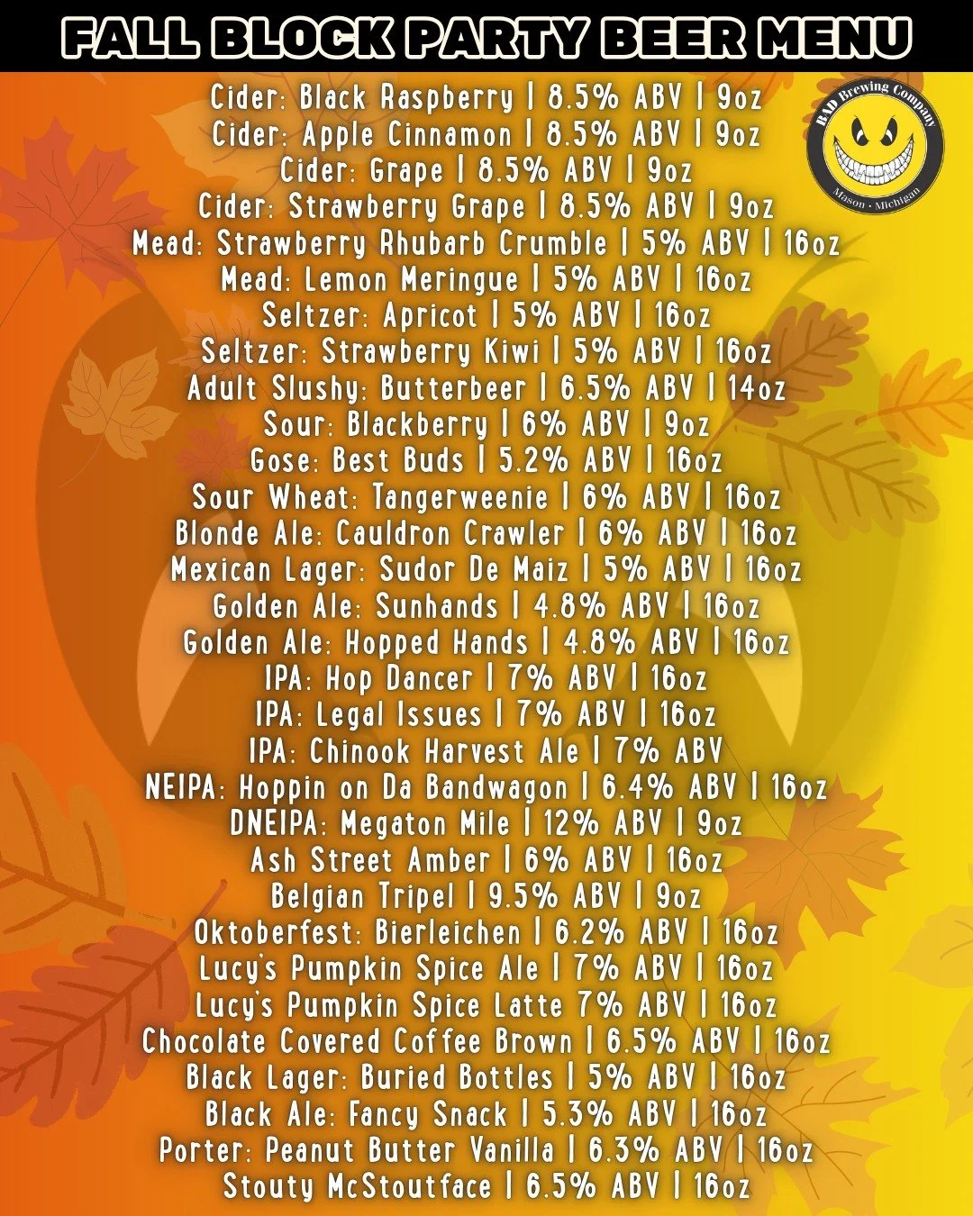 📣 𝐅A𝐋L B𝐋O𝐂K P𝐀R𝐓Y U𝐏D𝐀T𝐄 📣

We've officially dropped our food and tap list!

Join us 𝗢𝗰𝘁𝗼𝗯𝗲𝗿 𝟭𝟭𝘁𝗵 𝗳𝗿𝗼𝗺 𝗻𝗼𝗼𝗻-𝟴𝗽𝗺 for:
🎶Live music with DJ Rich and Cloudhoppers
🎨Local vendors
🌭All the food and beer you could ask fo