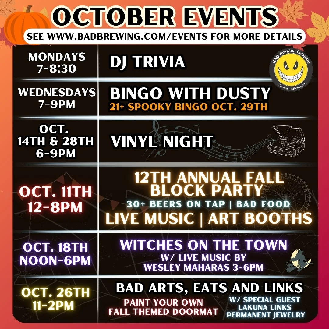 October is a big month here at BAD! In addition to our weekly events, we'll have our 𝟭𝟮𝘁𝗵 𝗔𝗻𝗻𝘂𝗮𝗹 𝗙𝗮𝗹𝗹 𝗕𝗹𝗼𝗰𝗸 𝗣𝗮𝗿𝘁𝘆 on October 11th, 𝗠𝗮𝘀𝗼𝗻'𝘀 𝗪𝗶𝘁𝗰𝗵𝗲𝘀 𝗼𝗻 𝘁𝗵𝗲 𝗧𝗼𝘄𝗻 with live music by Wes Maharas October 18th, 