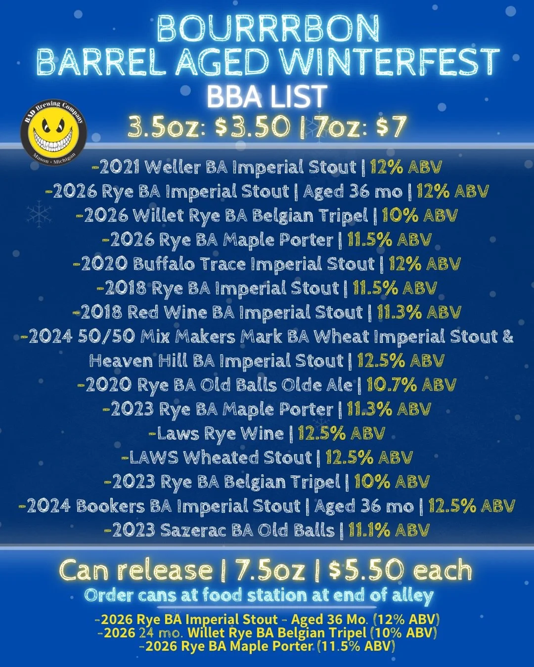 The time has come! Our BBA and Food list is now live for our Annual Bourrrbon Barrel Aged Winterfest this Saturday, 𝗙𝗲𝗯𝗿𝘂𝗮𝗿𝘆 𝟮𝟭𝘀𝘁 𝗳𝗿𝗼𝗺 𝟭-𝟱𝗽𝗺. Our regular beer list will be released later in the week.

We still have Early Entry tic