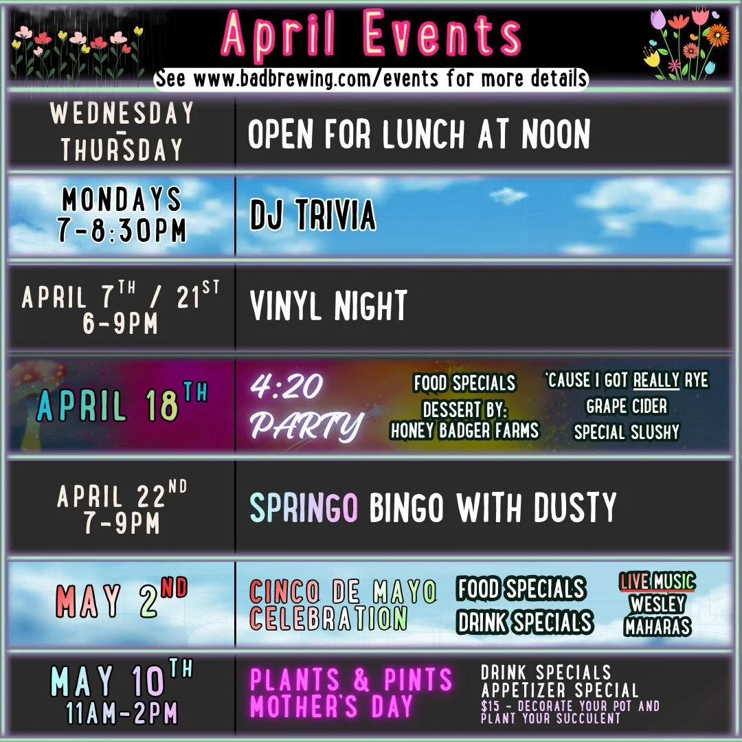 April&rsquo;s rolling in with more than just rain! We&rsquo;ve got a full lineup of good times ahead. From our weekly favorites like DJ Trivia and Vinyl Night every other Tuesday, to our 4/20 celebration on April 18th, there&rsquo;s always something 
