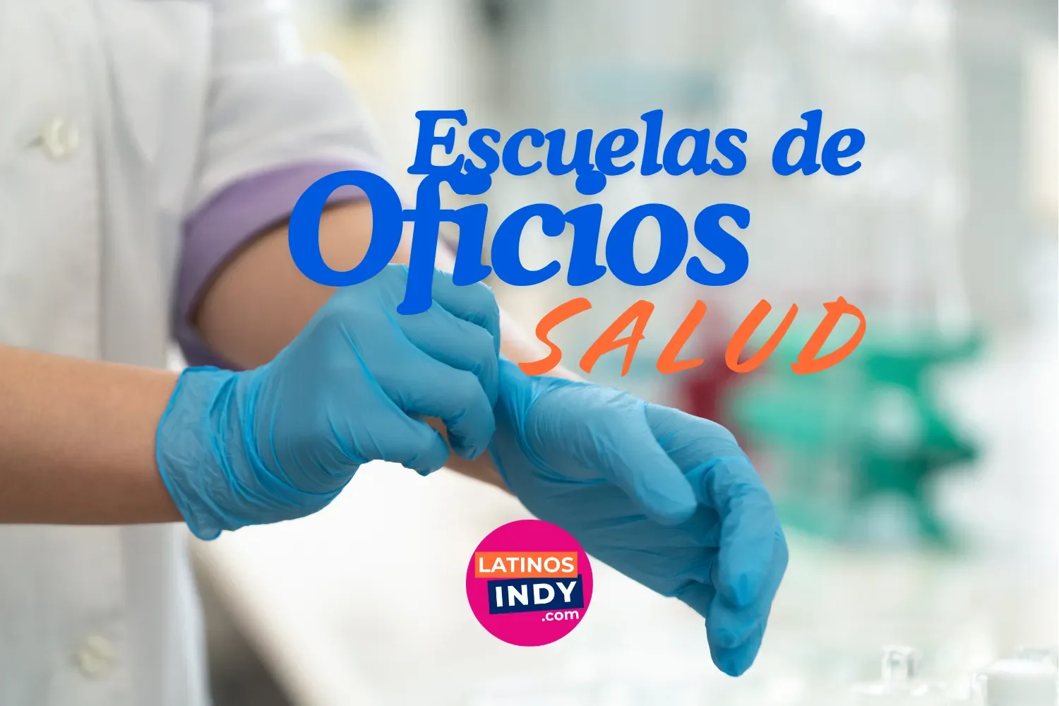 Oficios de la Salud en Indiana — CNA, Flebotomía y Más