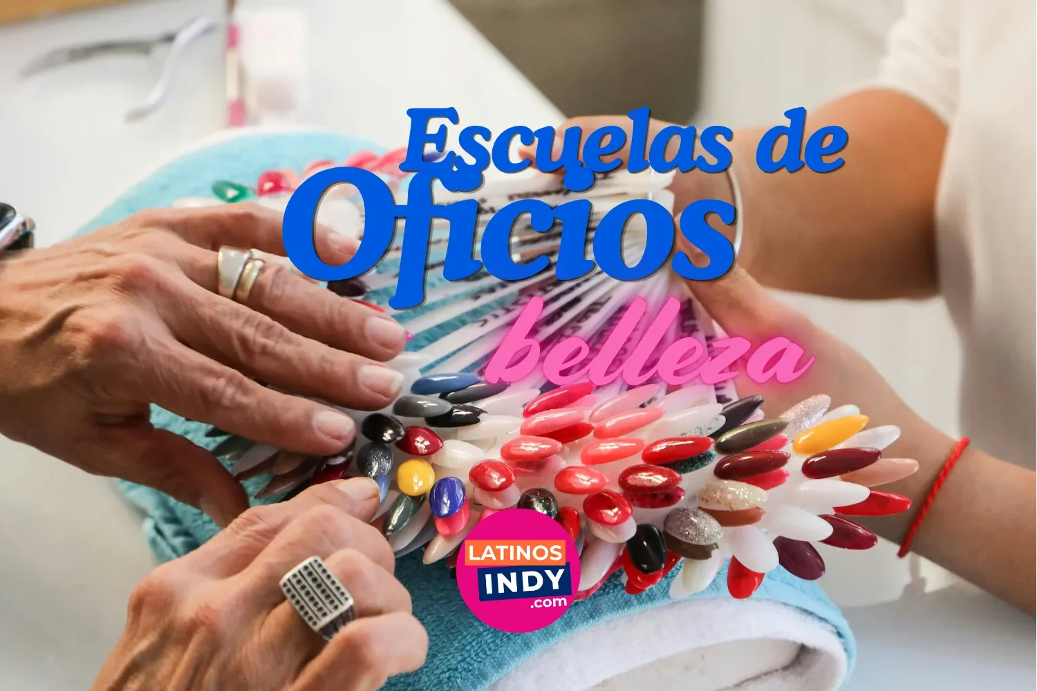 Cosmetología y Estética en Indiana — Cómo Obtener Tu Licencia