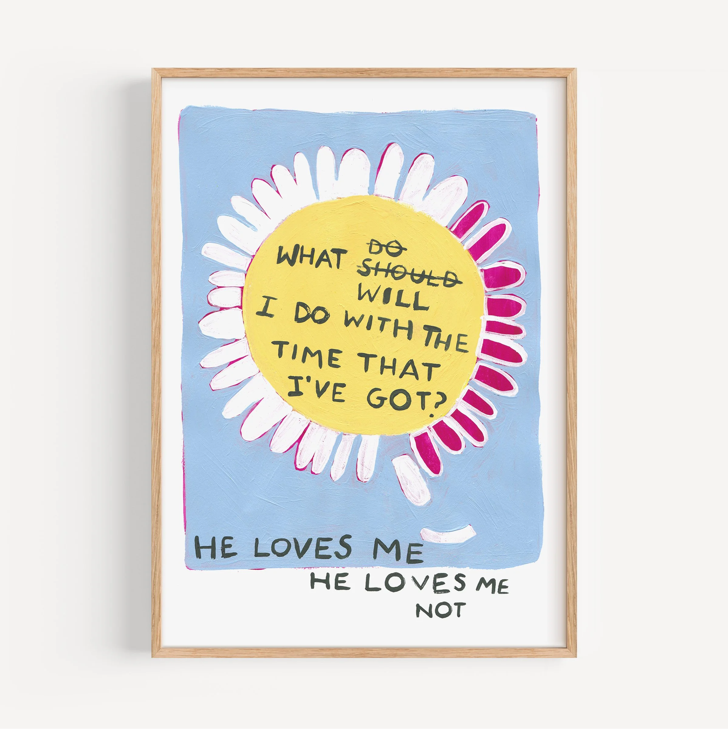 He Loves Me Print.jpg