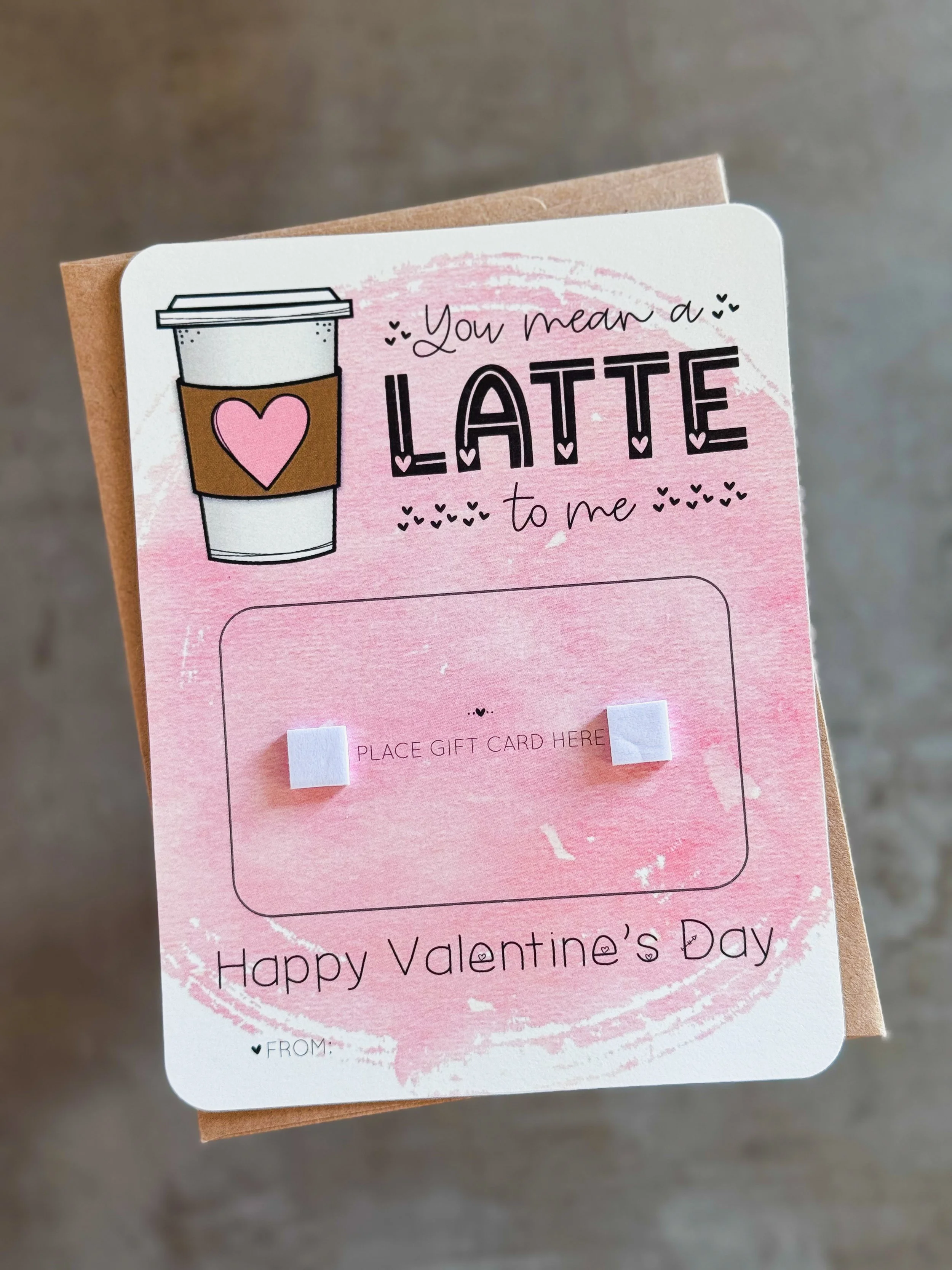 You mean a latte to me printable valentine card.