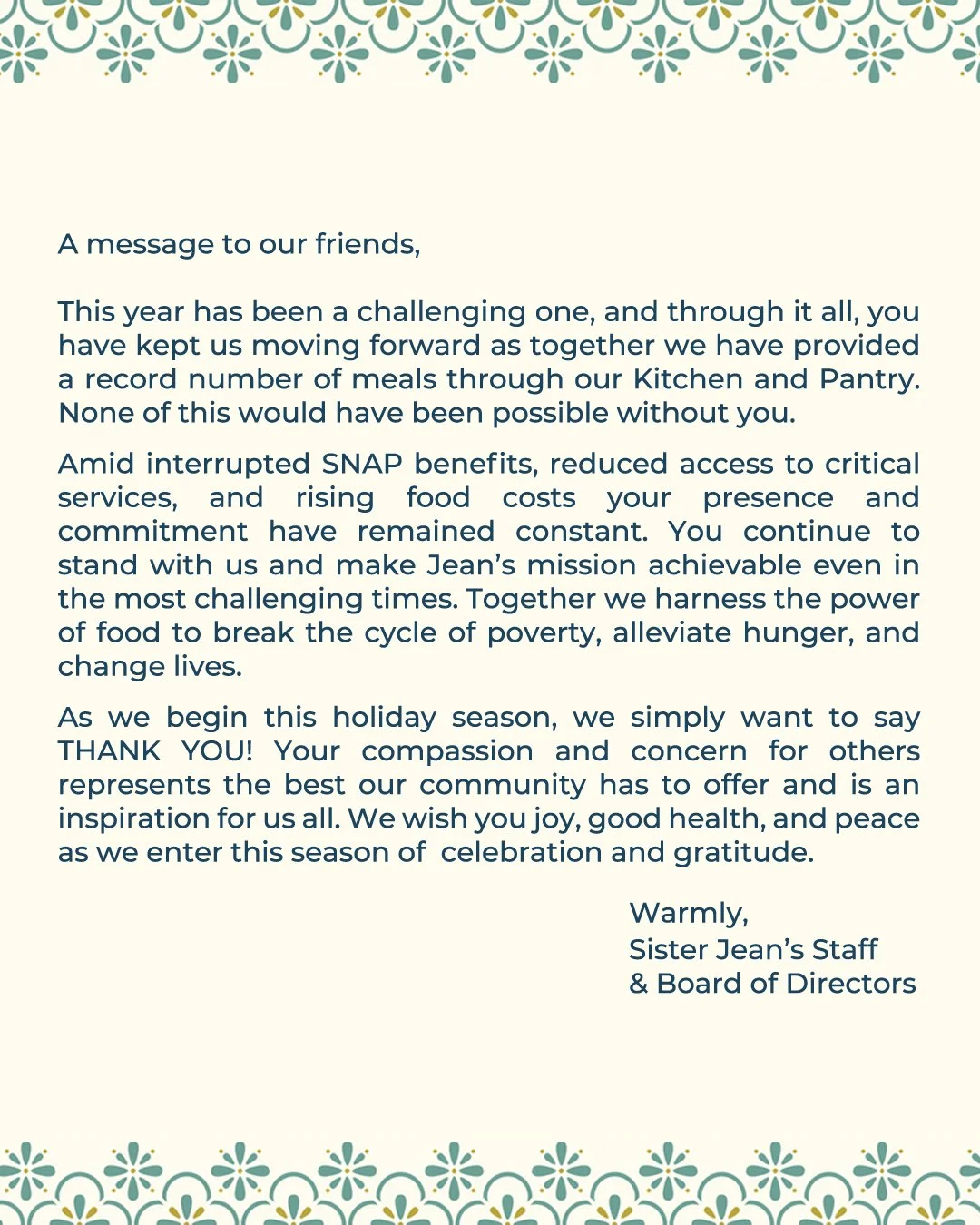 Through every challenge, your support has helped keep our Kitchen and Pantry serving more neighbors than ever. As we enter the holiday season, we just want to say thank you, for showing up, for caring, and for standing with us when it matters most.

