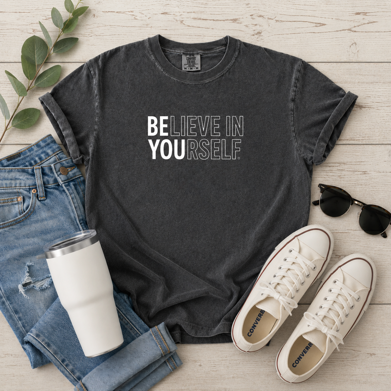 Believe In Yourself