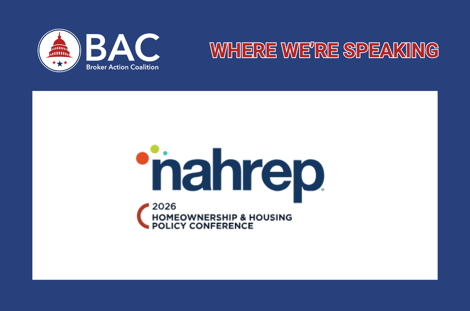 BAC Speaking: NAHREP 2026 Homeownership &amp; Housing Policy Conference | 📍Washington, DC