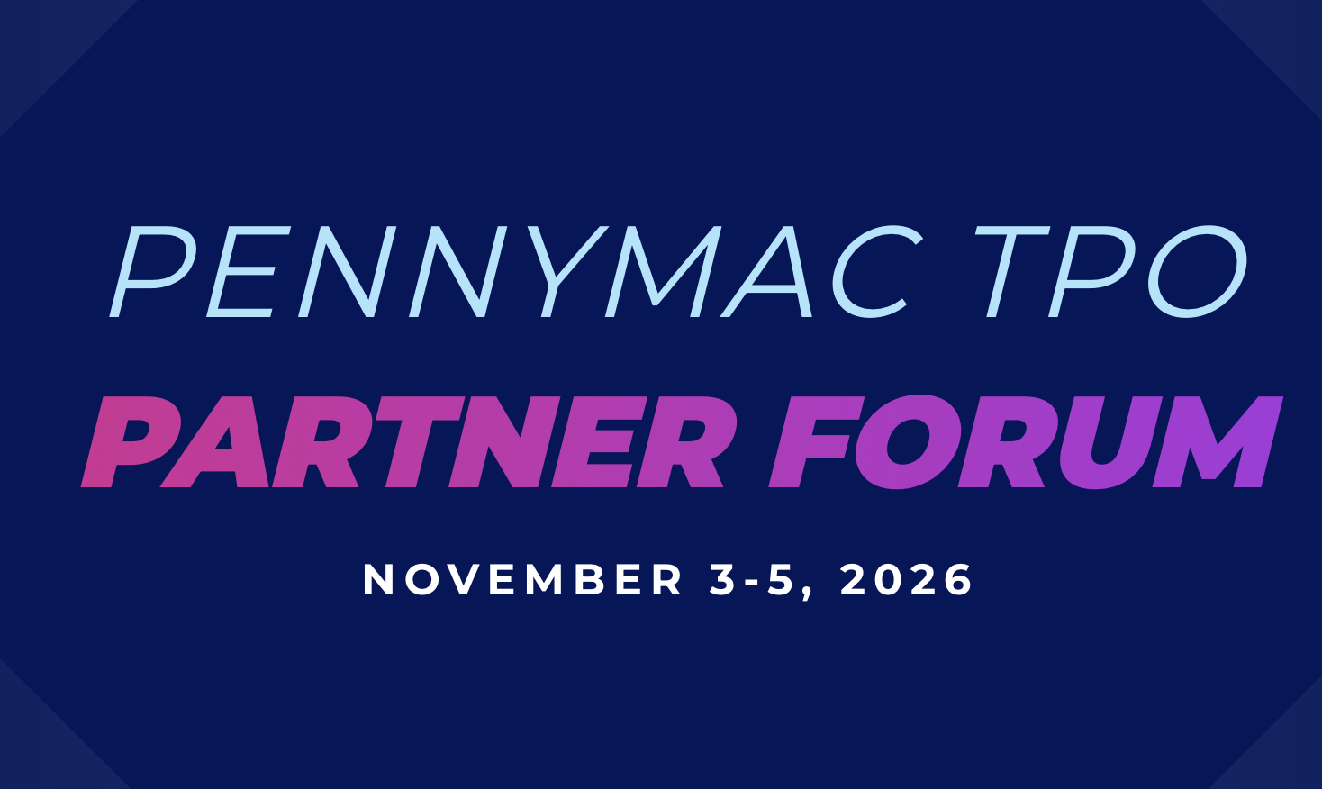 BAC Attending: PennyMac Partner Forum