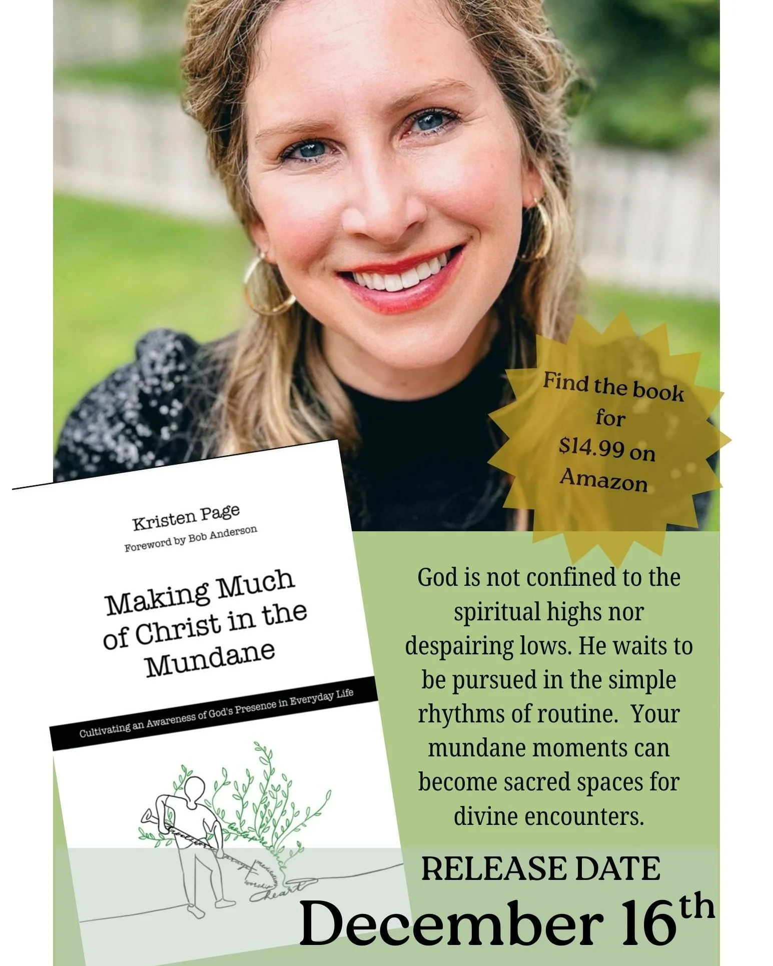 Guess what?! Today is release day! 🎉📖 

My very sweet friend Kristen Page's book is officially out today!

If you&rsquo;ve ever struggled to meet God in the hard or seemingly boring moments of life, this book is truly for you. Kristen has such a gi