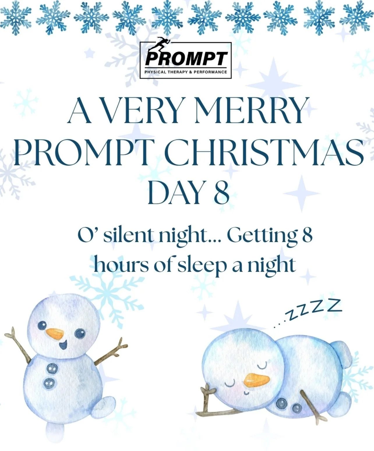 🎄Day 8: Sleep 🎄Getting enough sleep (and keeping it consistent) allows our bodies to recover, recharge, and reset for performance. With all the busyness of the holidays, don&rsquo;t forget to prioritize the gift of sleep too. 😴
