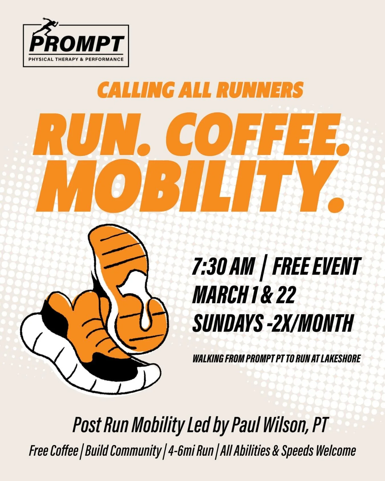 SAVE THE DATES for our March group Run. Coffee. Mobility! Grab a friend and join us at 7:30 am on Sunday March 1 &amp; 22! Hope to see you there!