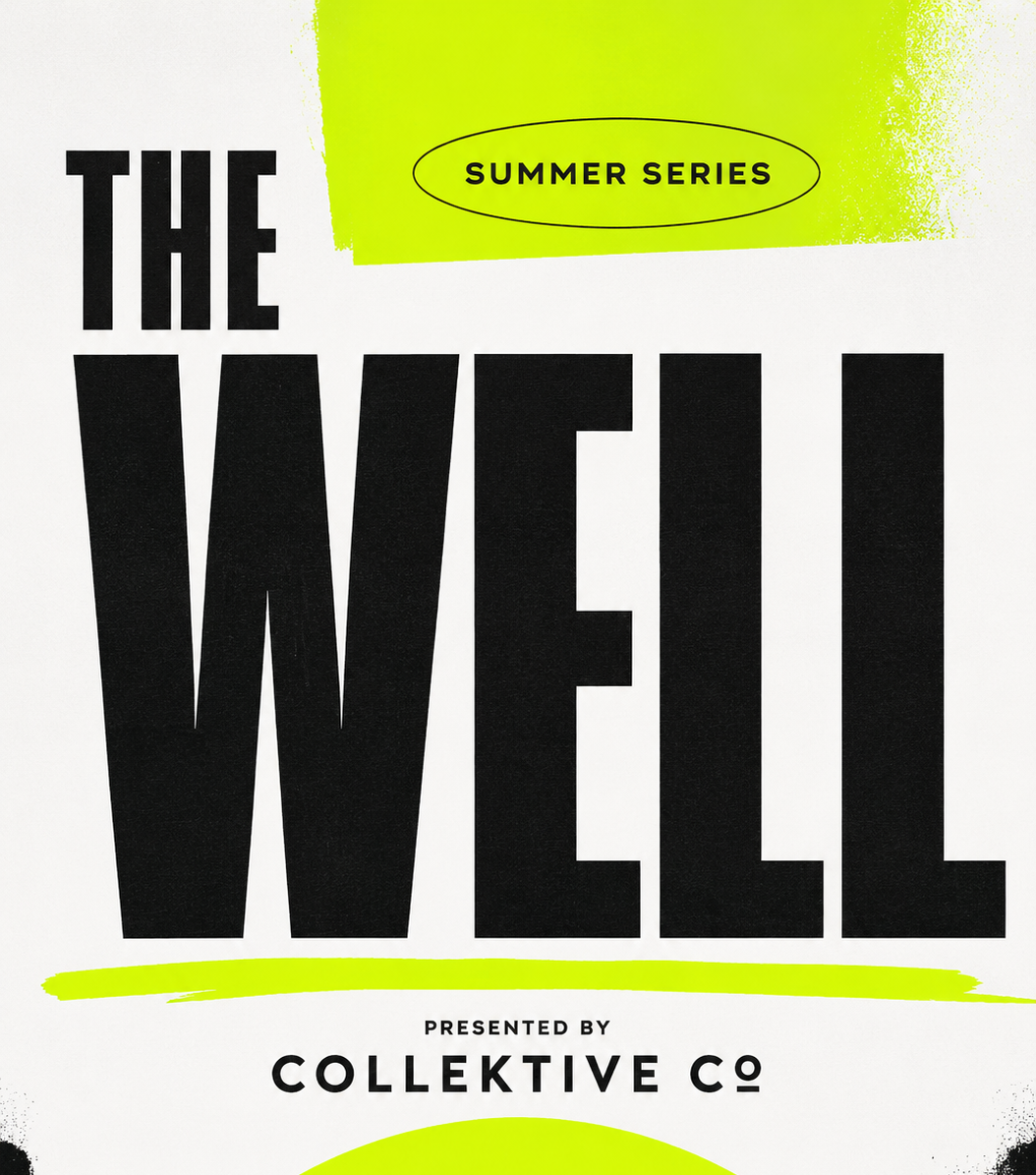 The Well Summer Series