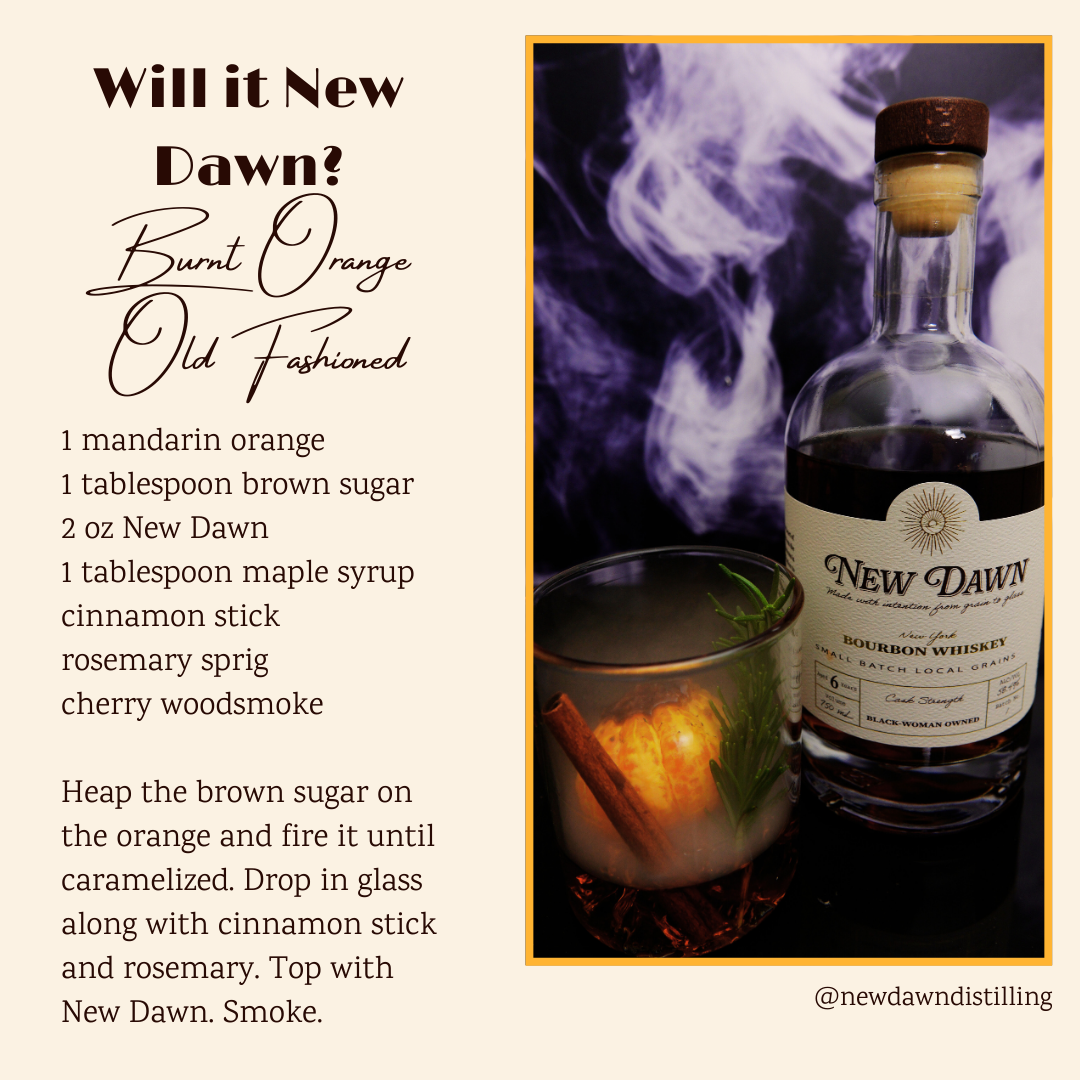 Will it New Dawn? Burnt Orange Old Fashioned