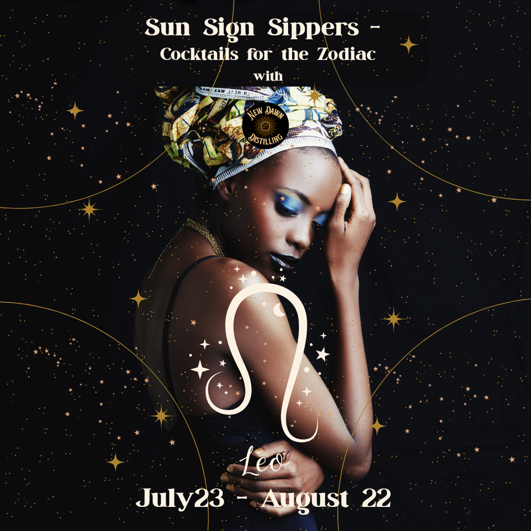 Sun Sign Sippers - Leo, The Light You Carry
