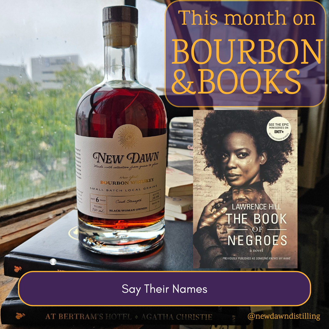 Bourbon and Books: The Book of Negroes