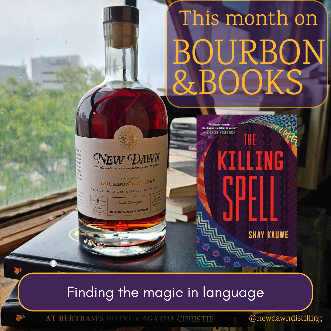 Bourbon and Books: The Killing Spell