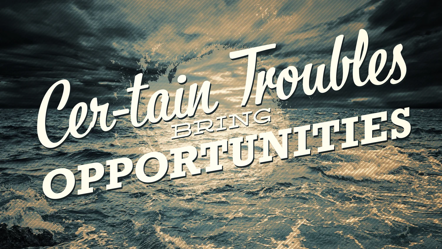 Certain Troubles Bring Opportunity episode artwork