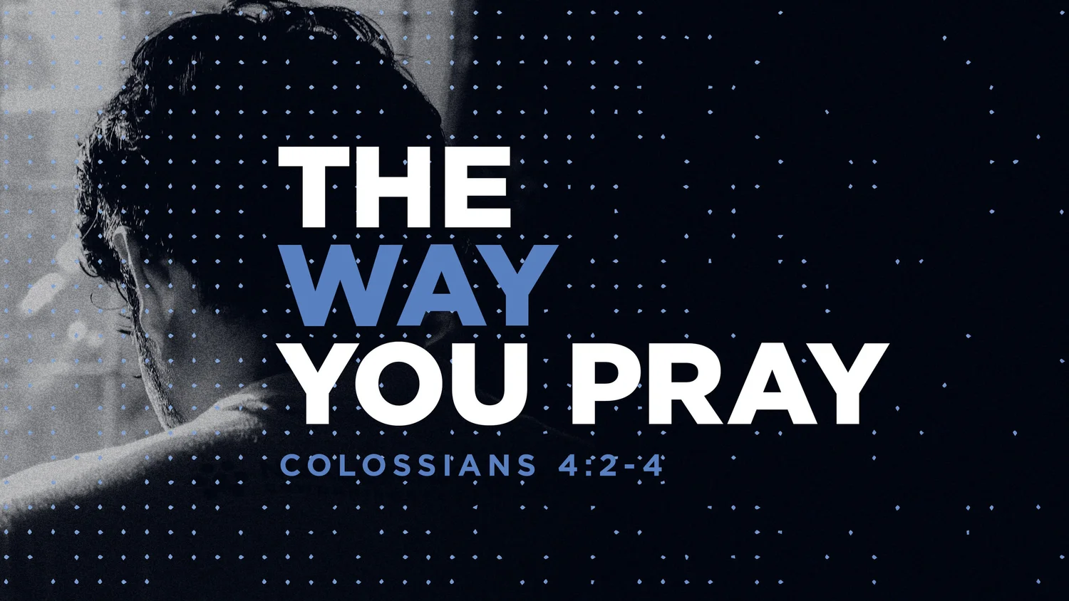 The Way You Pray episode artwork