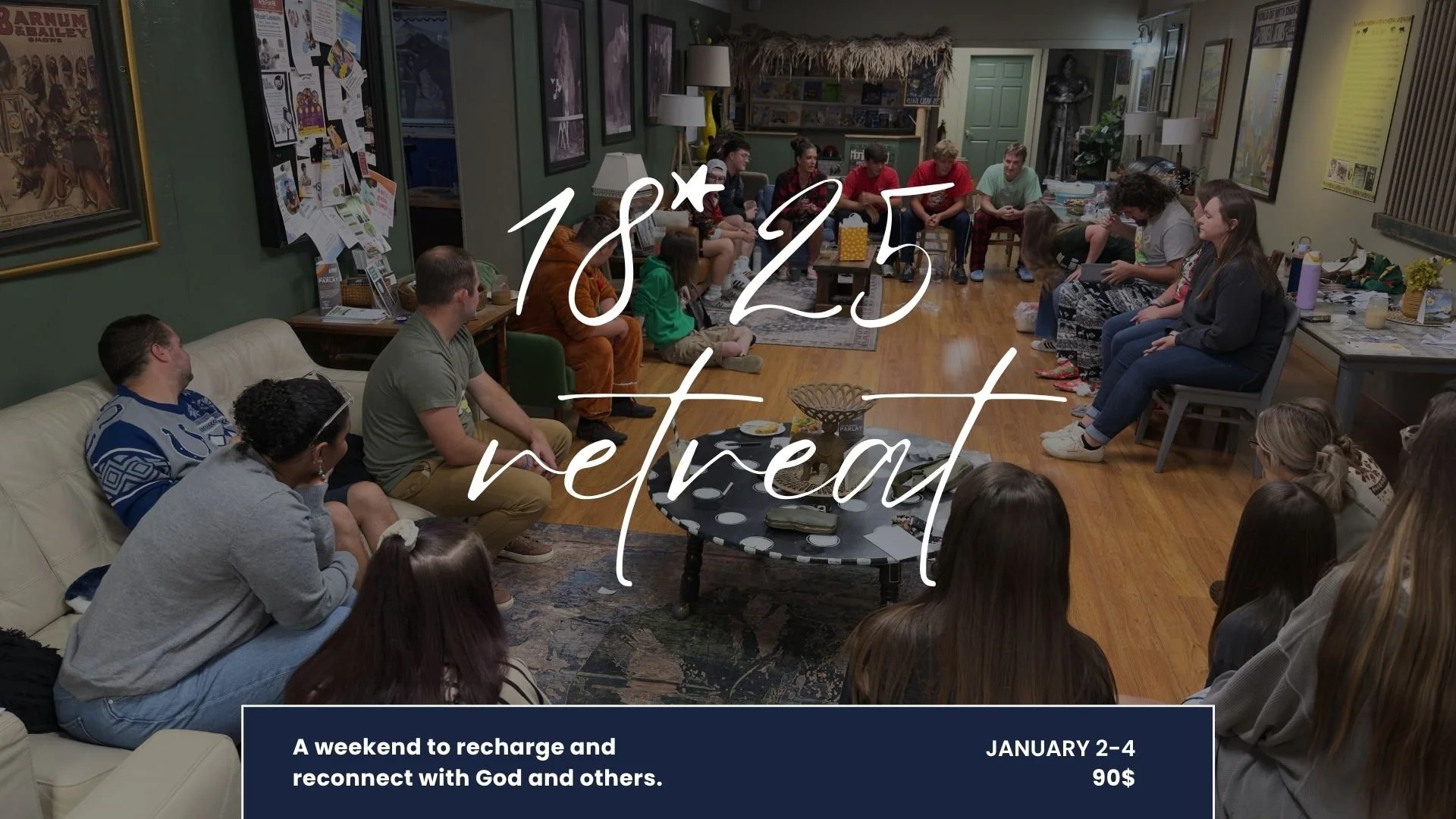 18*25 Retreat