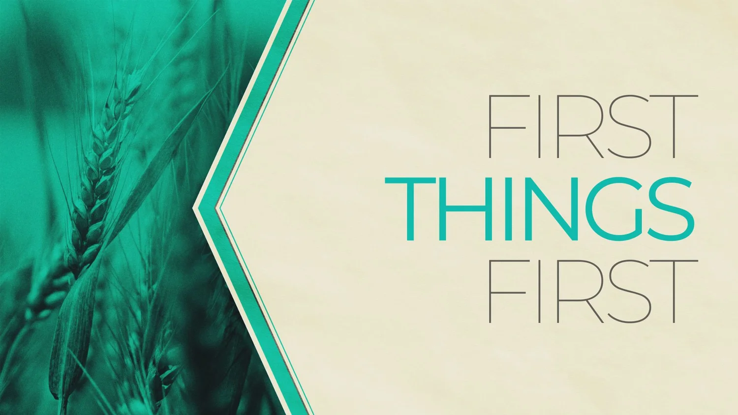 First Things First | God First: The Blessing of Right Priorities episode artwork