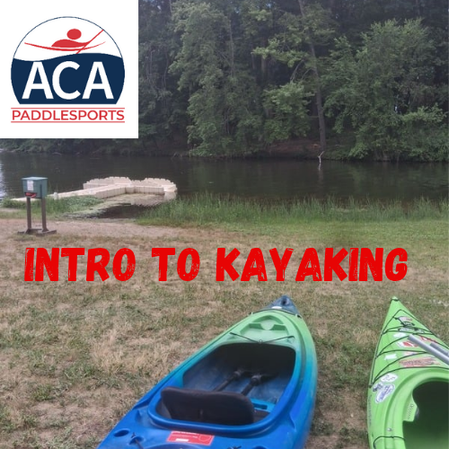 Intro To Kayaking