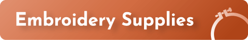 Background with gradient from dark to light orange and text reading 'Embroidery Supplies' on the left, with a partial outline of a clock on the right.