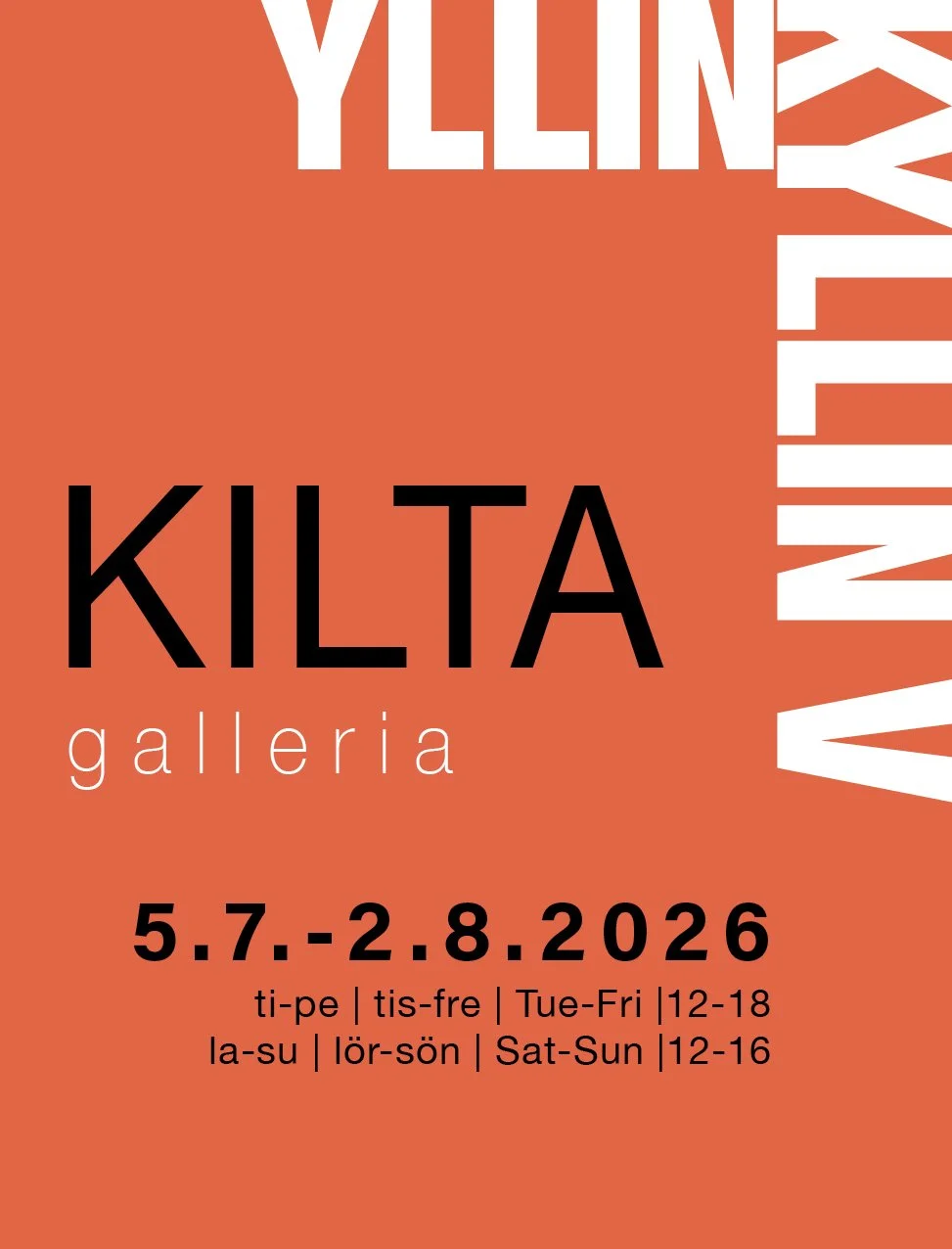 YLLIKYLLIN - OVERFLOW V, KILTA GALLERIA, TURKU 5.7.-2.8.2026