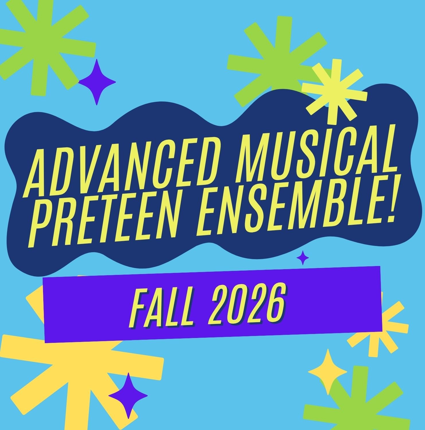 Advanced PreTeen Musical Theatre Ages 8-12 Fall 2026